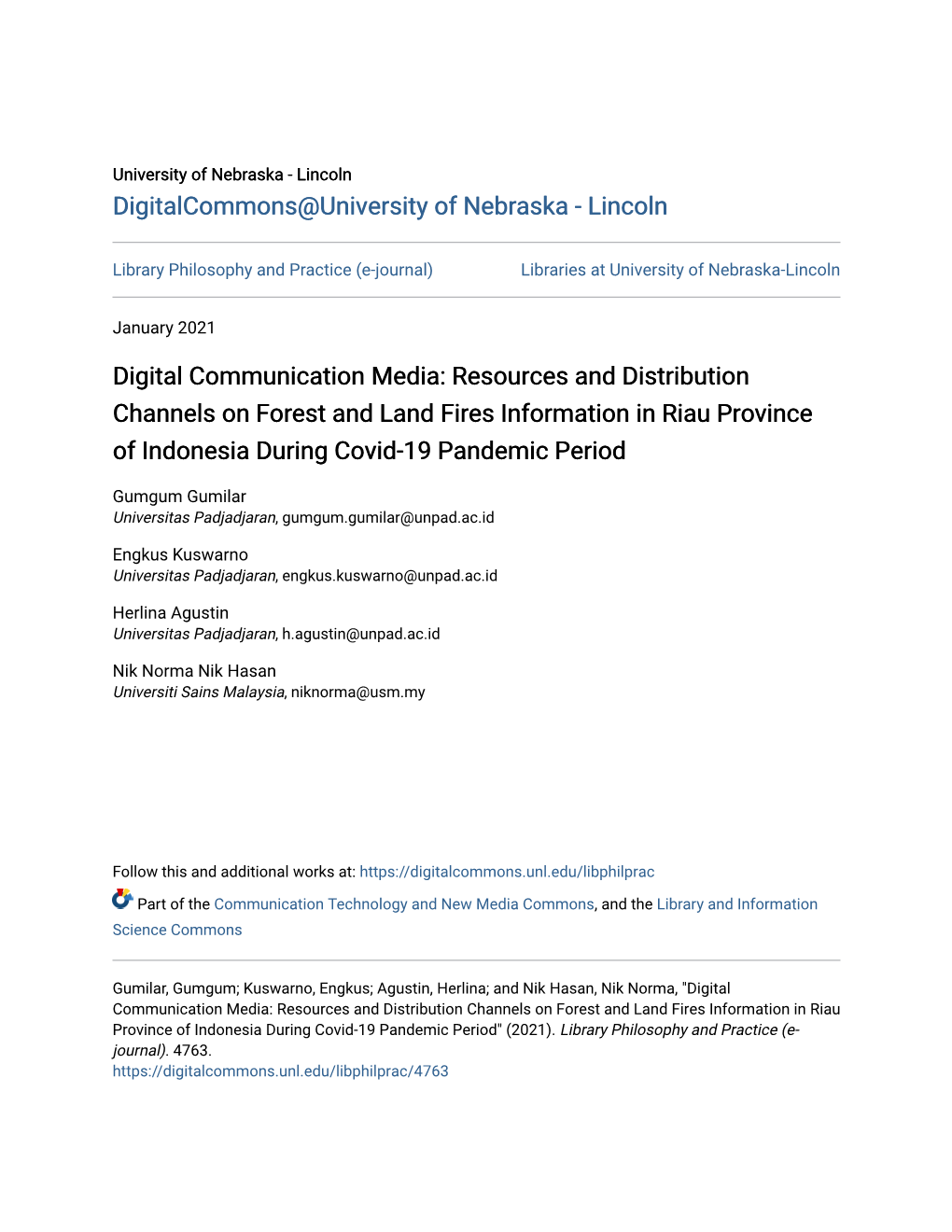 Resources and Distribution Channels on Forest and Land Fires Information in Riau Province of Indonesia During Covid-19 Pandemic Period