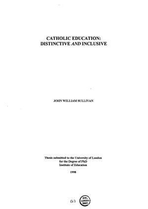 Catholic Education: Distinctive and Inclusive