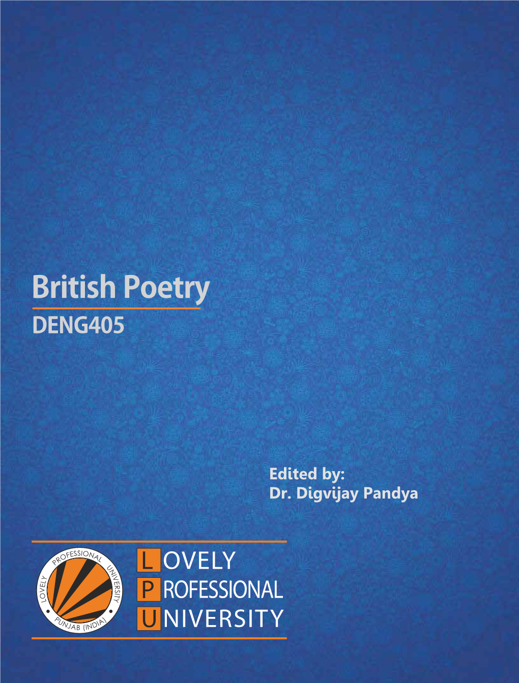 BRITISH POETRY Edited by Dr