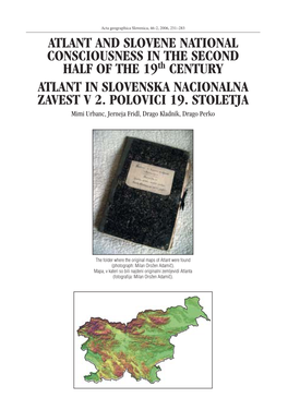 ATLANT and SLOVENE NATIONAL CONSCIOUSNESS in the SECOND HALF of the 19Th CENTURY ATLANT in SLOVENSKA NACIONALNA ZAVEST V 2