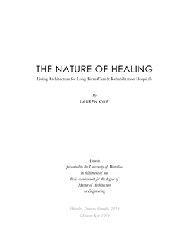 THE NATURE of HEALING Living Architecture for Long Term Care & Rehabilitation Hospitals