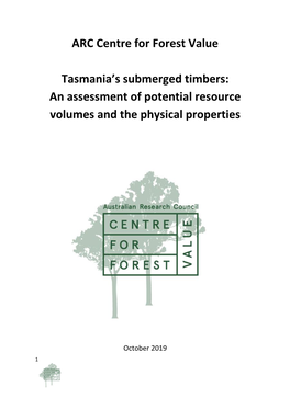 ARC Centre for Forest Value Tasmania's Submerged Timbers