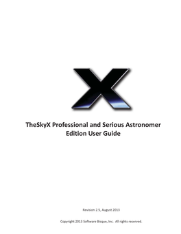 Theskyx Professional and Serious Astronomer Edition User Guide