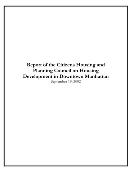 Report of the Citizens Housing and Planning Council on Housing Development in Downtown Manhattan September 19, 2002