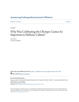 Why Was Celebrating the Olympic Games So Important in Hellenic Culture? Luca Ricci University of Adelaide