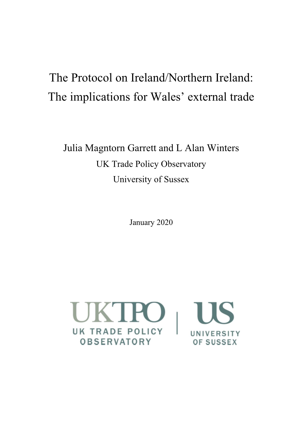 The Protocol on Ireland/Northern Ireland: the Implications for Wales’ External Trade