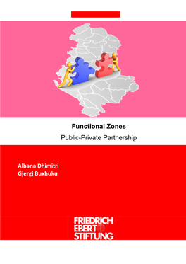 Functional Zones : Public-Private Partnership