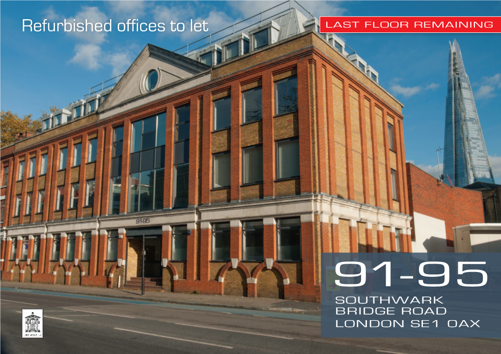 Refurbished Offices to Let LAST FLOOR REMAINING