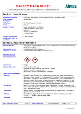 Section 2. Hazards Identification OSHA/HCS Status : This Material Is Considered Hazardous by the OSHA Hazard Communication Standard (29 CFR 1910.1200)