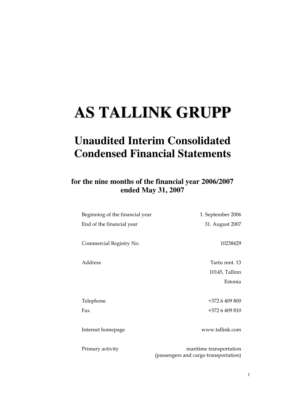 AS TALLINK GRUPP Unaudited Interim Consolidated Condensed