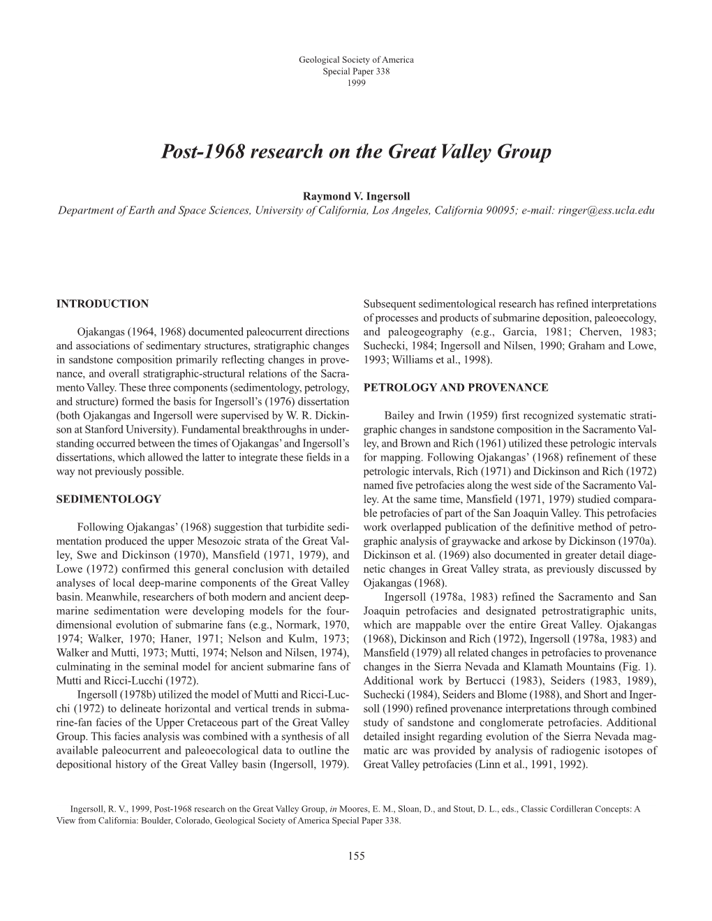 Post-1968 Research on the Great Valley Group