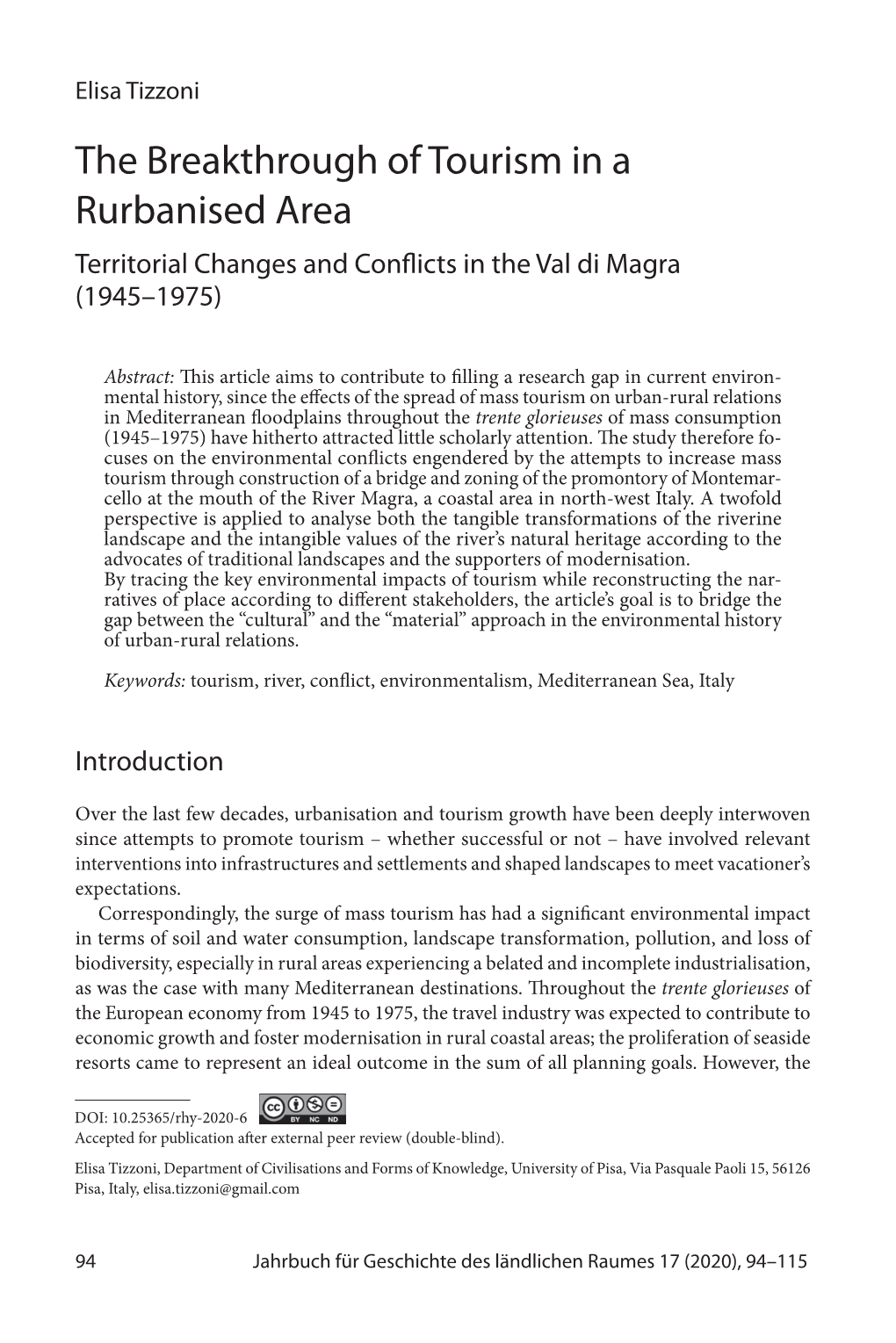 The Breakthrough of Tourism in a Rurbanised Area Territorial Changes and Confl Icts in the Val Di Magra (1945–1975)