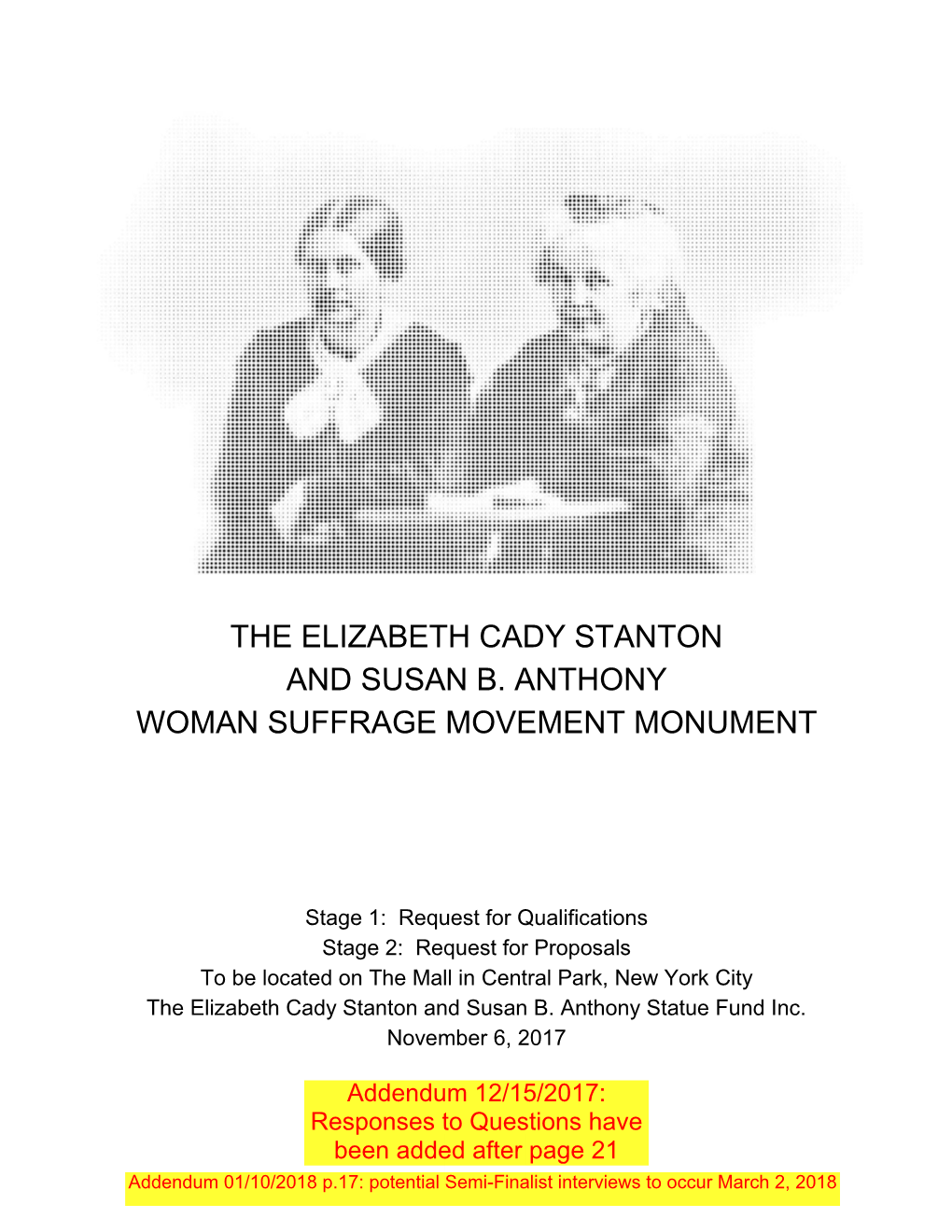 The Elizabeth Cady Stanton and Susan B. Anthony Woman Suffrage Movement Monument