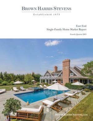 East End Single-Family Home Market Report
