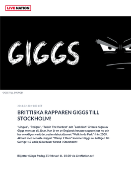 Brittiska Rapparen Giggs Till Stockholm!