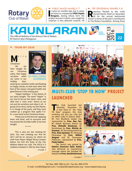 KAUNLARAN the Official Bulletin of the Rotary Club of Makati RI District 3830 Philippines DEC 13 13 DEC 2016 22