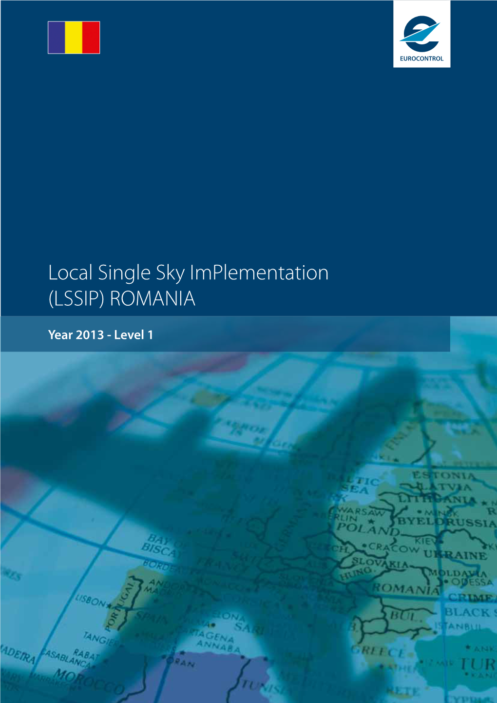 Local Single Sky Implementation (LSSIP) ROMANIA