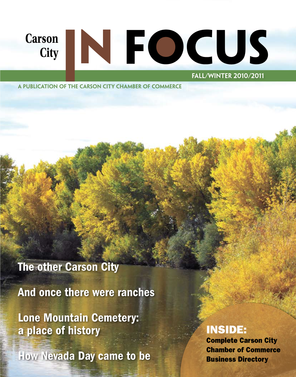 Carson City N Focus Fall/Winter 2010/2011 a Publication of the Carson City Chamber of Commerce