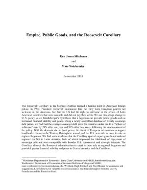 Empire, Public Goods, and the Roosevelt Corollary