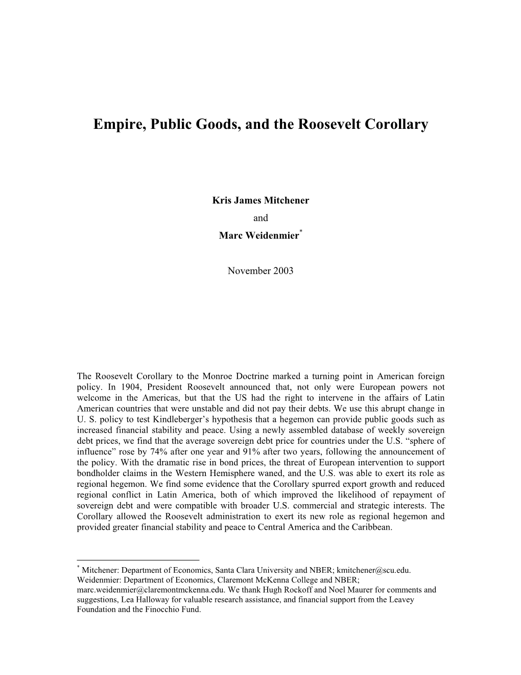 Empire, Public Goods, and the Roosevelt Corollary