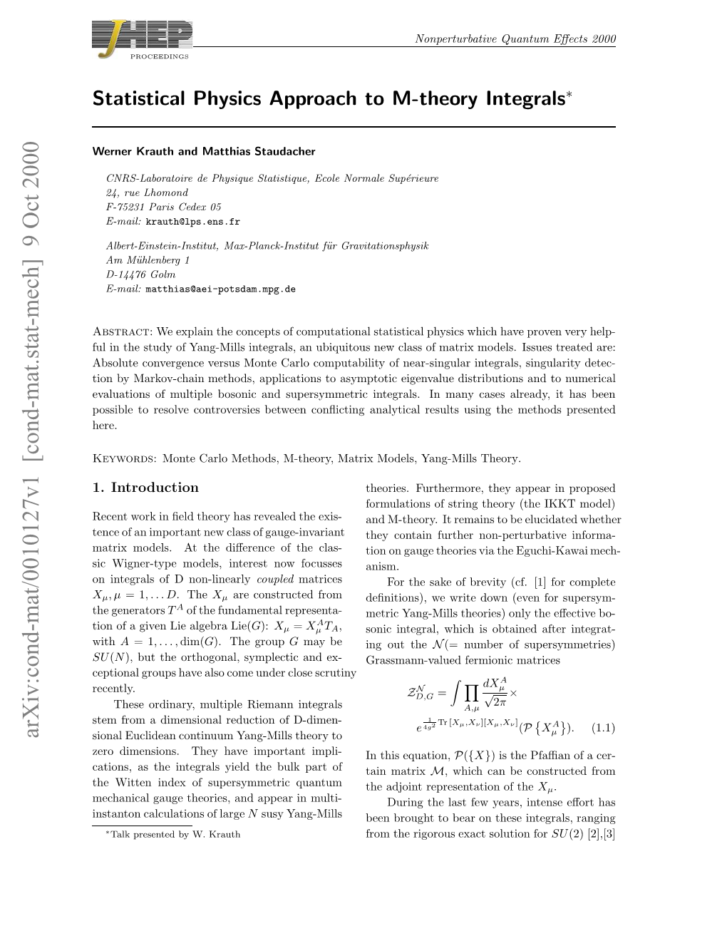 Statistical Physics Approach to M-Theory Integrals