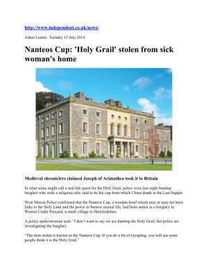 Nanteos Cup: 'Holy Grail' Stolen from Sick Woman's Home