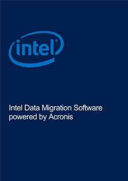 Intel Data Migration Software Powered by Acronis