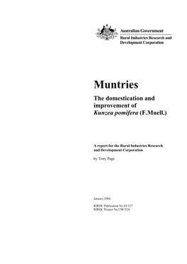 Muntries the Domestication and Improvement of Kunzea Pomifera (F.Muell.)