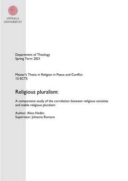 A Comparative Study of the Correlation Between Religious Societies and Stable Religious Pluralism Author