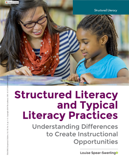 Structured Literacy and Typical Literacy Practices
