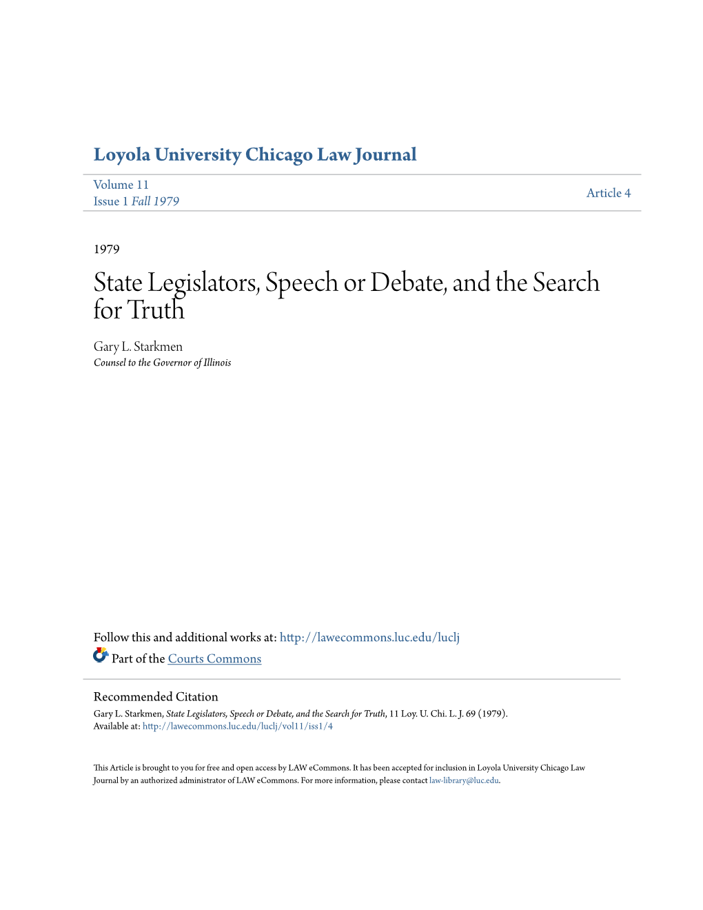 State Legislators, Speech Or Debate, and the Search for Truth Gary L