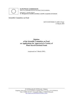 Opinion of the Scientific Committee on Food on Applications for Approval of a Variety of Plant Sterol-Enriched Foods