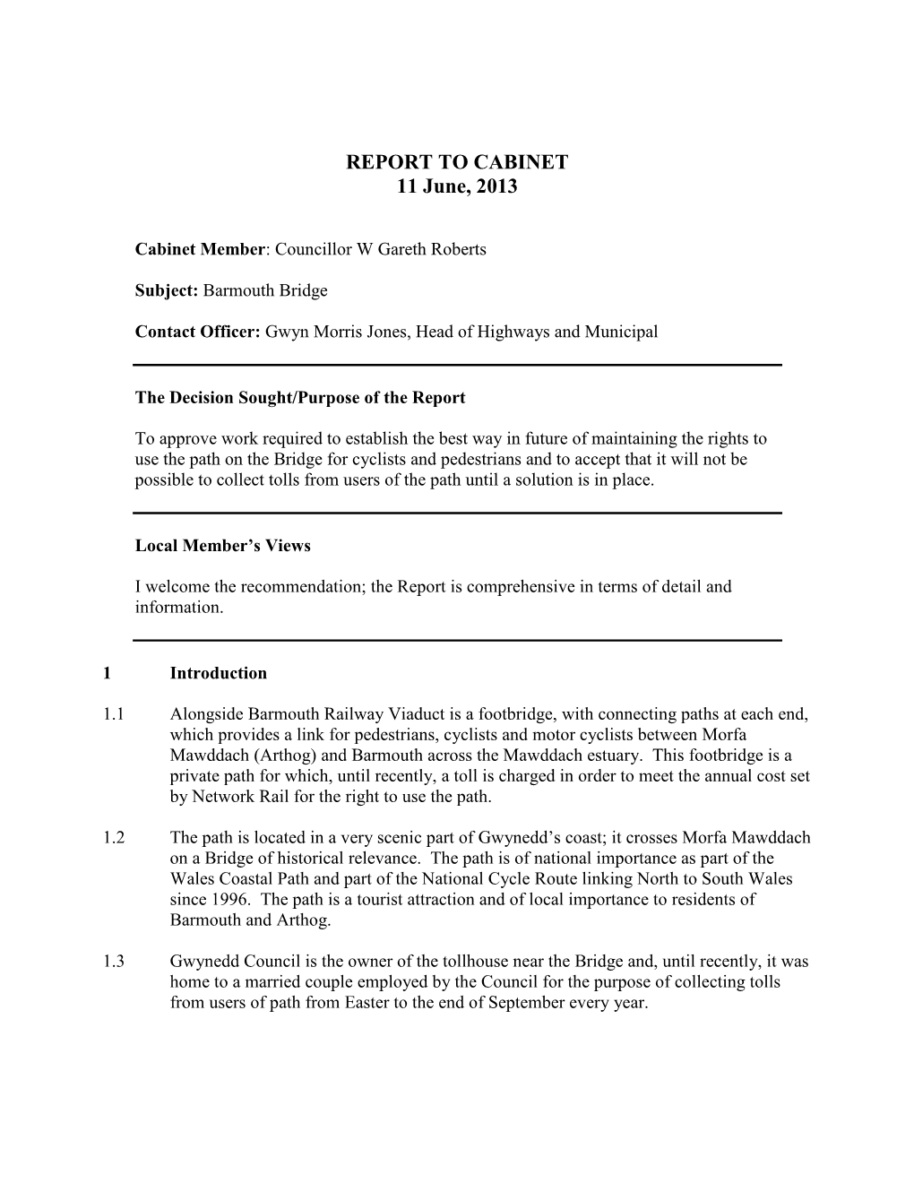 REPORT to CABINET 11 June, 2013