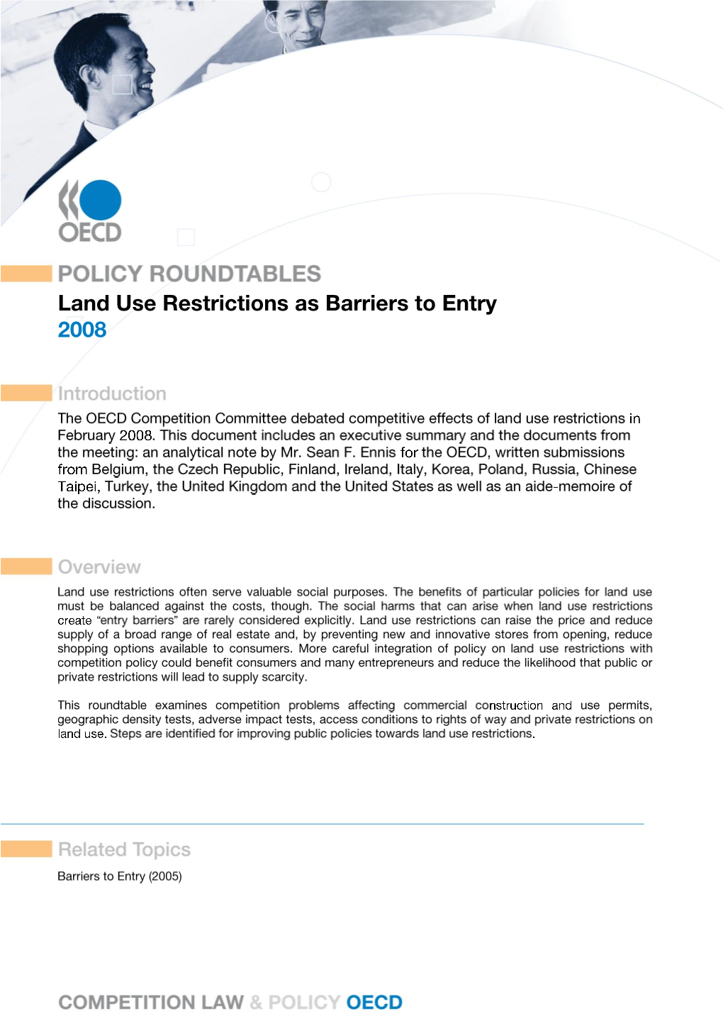 Land Use Restrictions As Barriers to Entry 2008