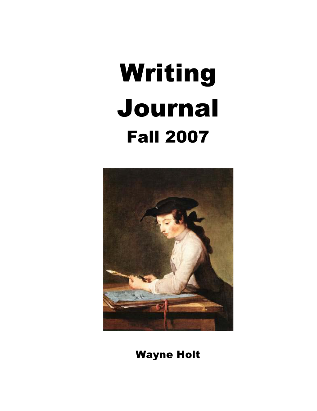 Writing Journal Fall 2007