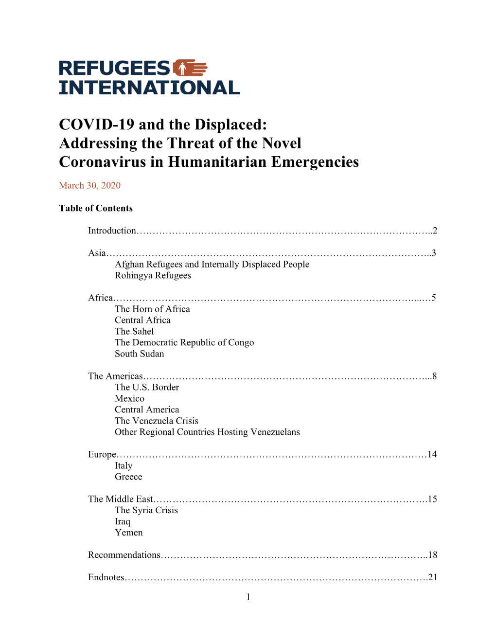 COVID-19 and the Displaced: Addressing the Threat of the Novel Coronavirus in Humanitarian Emergencies