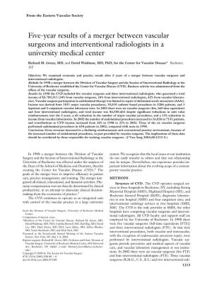 Five-Year Results of a Merger Between Vascular Surgeons and Interventional Radiologists in a University Medical Center