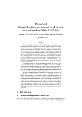Debian Med Integrated Software Environment for All Medical Purposes Based on Debian GNU/Linux