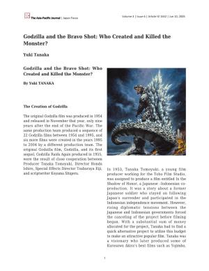 Godzilla and the Bravo Shot: Who Created and Killed the Monster?