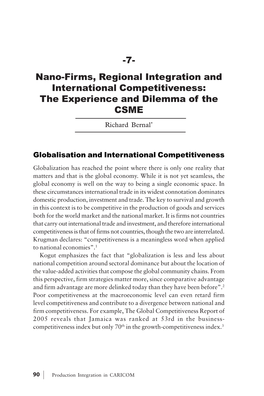 Nano-Firms, Regional Integration and International Competitiveness: the Experience and Dilemma of the CSME Richard Bernal*
