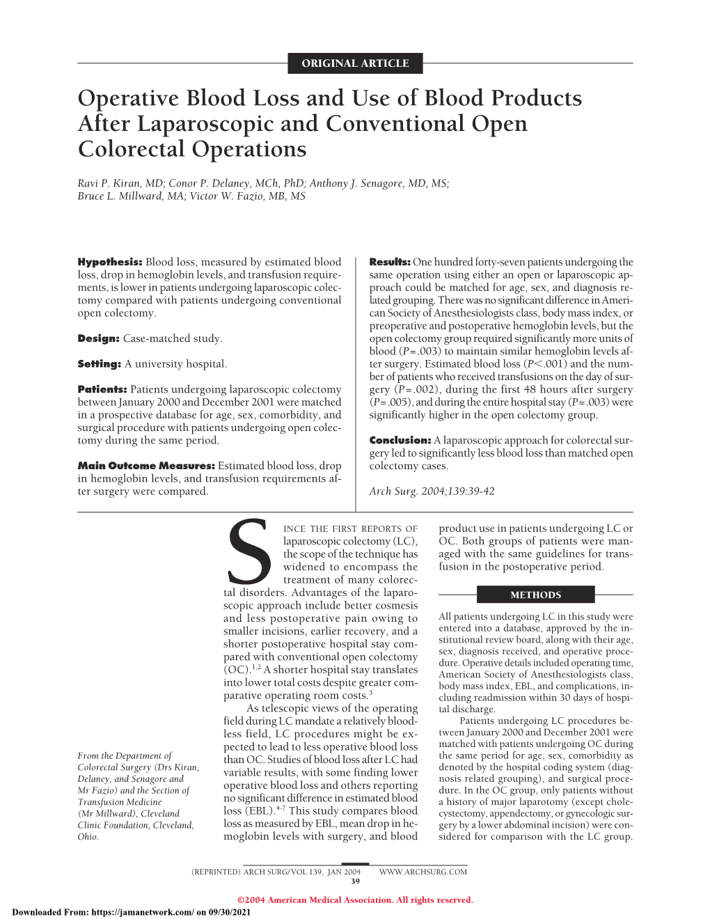 Operative Blood Loss and Use of Blood Products After Laparoscopic and Conventional Open Colorectal Operations