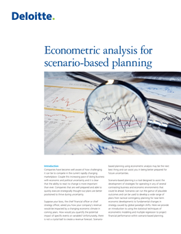 Econometric Analysis for Scenario-Based Planning