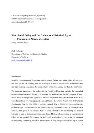 War, Social Policy and the Nation As a Historical Agent - Finland As a Nordic Exception a Very Tentative Draft