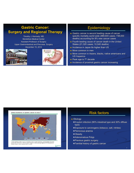 Gastric Cancer: Surgery and Regional Therapy Epidemiology Risk Factors