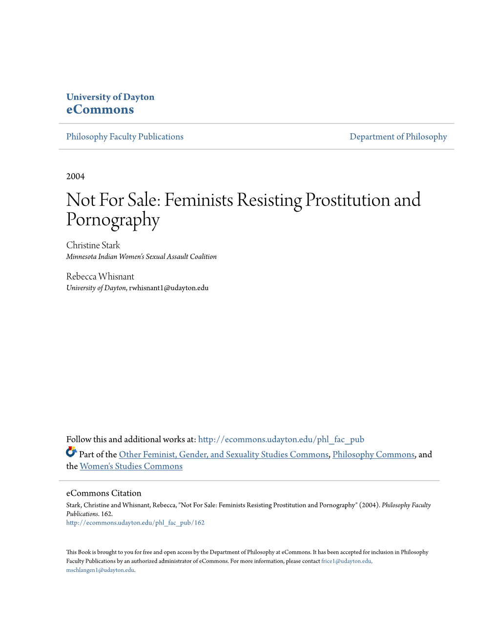 Feminists Resisting Prostitution and Pornography Christine Stark Minnesota Indian Women's Sexual Assault Coalition