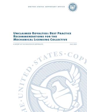 Unclaimed Royalties: Best Practice Recommendations for the Mechanical Licensing Collective