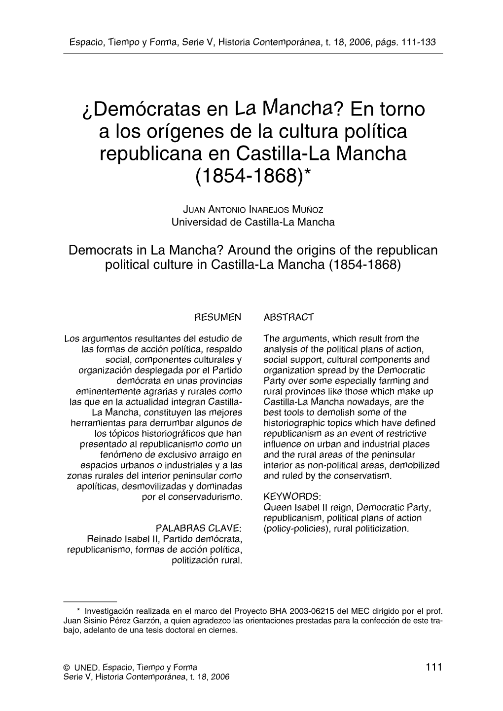 ¿Demócratas En La Mancha? En Torno a Los Orígenes De La Cultura Política Republicana En Castilla-La Mancha (1854-1868)*