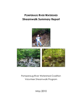 Pomperaug River Watershed Streamwalk Report