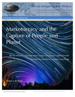 Marketocracy and the Capture of People and Planet