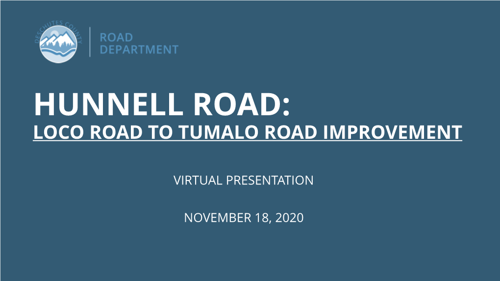 Hunnell Road: Loco Road to Tumalo Road Improvement